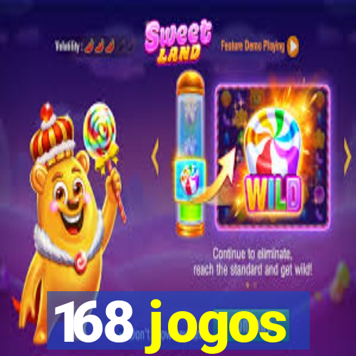 168 jogos